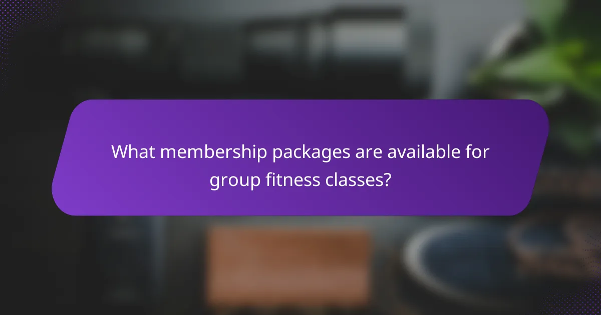 What membership packages are available for group fitness classes?
